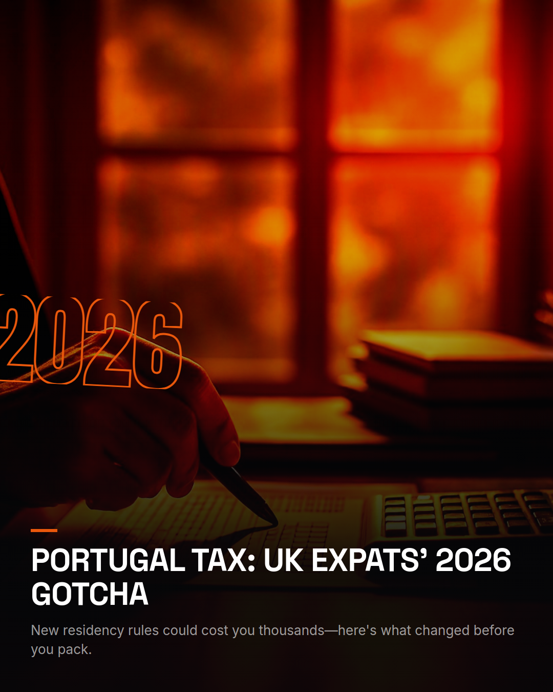 Portugal Tax Residency in 2026: What British Expats Must Know